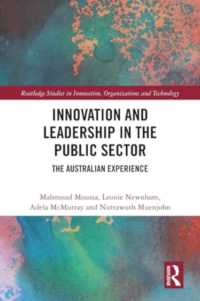 Innovation and Leadership in the Public Sector : The Australian Experience (Routledge Studies in Innovation, Organizations and Technology)