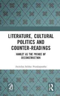 Literature, Cultural Politics and Counter-Readings : Hamlet as the Prince of Deconstruction