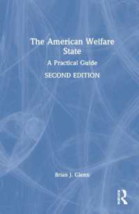 アメリカ福祉国家ガイド（第２版）<br>The American Welfare State : A Practical Guide （2ND）
