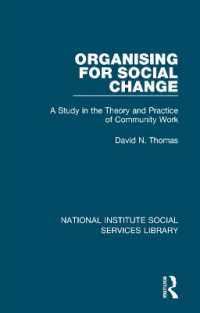 Organising for Social Change : A Study in the Theory and Practice of Community Work (National Institute Social Services Library)