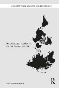 Informal Settlements of the Global South (Architectural Borders and Territories)