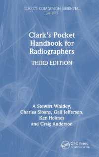 Clark's Pocket Handbook for Radiographers (Clark's Companion Essential Guides) （3RD）
