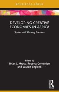 Developing Creative Economies in Africa : Spaces and Working Practices (Routledge Contemporary Africa)