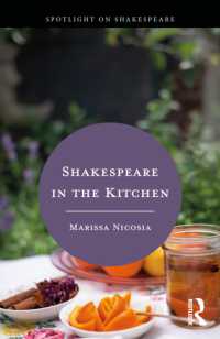 シェイクスピアの食<br>Shakespeare in the Kitchen (Spotlight on Shakespeare)