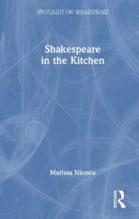 シェイクスピアの食<br>Shakespeare in the Kitchen (Spotlight on Shakespeare)
