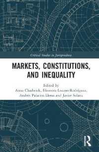 市場・憲法・不平等<br>Markets, Constitutions, and Inequality (Critical Studies in Jurisprudence)