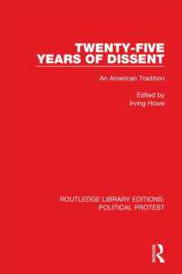 Twenty-Five Years of Dissent : An American Tradition (Routledge Library Editions: Political Protest)
