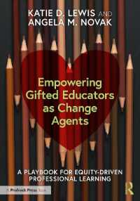 Empowering Gifted Educators as Change Agents : A Playbook for Equity-Driven Professional Learning
