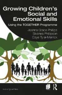 Growing Children's Social and Emotional Skills : Using the TOGETHER Programme (Evolving Families)