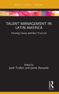 Talent Management in Latin America : Pressing Issues and Best Practices (Routledge Focus on Issues in Global Talent Management)