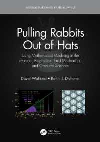 Pulling Rabbits Out of Hats : Using Mathematical Modeling in the Material, Biophysical, Fluid Mechanical, and Chemical Sciences (Advances in Biochemis