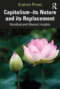 Capitalism--its Nature and its Replacement : Buddhist and Marxist Insights