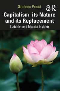 Capitalism--its Nature and its Replacement : Buddhist and Marxist Insights