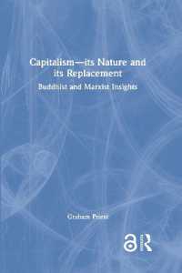 Capitalism--its Nature and its Replacement : Buddhist and Marxist Insights