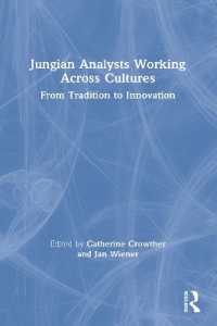 Jungian Analysts Working Across Cultures : From Tradition to Innovation