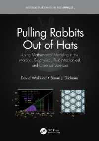Pulling Rabbits Out of Hats : Using Mathematical Modeling in the Material, Biophysical, Fluid Mechanical, and Chemical Sciences (Advances in Biochemistry and Biophysics)