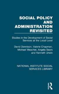 Social Policy and Administration Revisited : Studies in the Development of Social Services at the Local Level (National Institute Social Services Library)