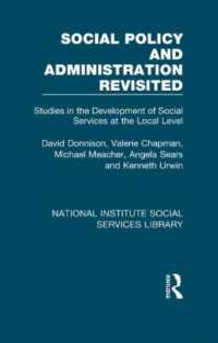 Social Policy and Administration Revisited : Studies in the Development of Social Services at the Local Level (National Institute Social Services Library)