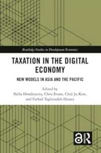 Taxation in the Digital Economy : New Models in Asia and the Pacific (Routledge Studies in Development Economics)