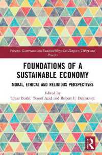 Foundations of a Sustainable Economy : Moral, Ethical and Religious Perspectives (Finance, Governance and Sustainability)