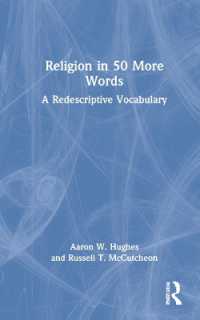 続・宗教学重要用語５０<br>Religion in 50 More Words : A Redescriptive Vocabulary