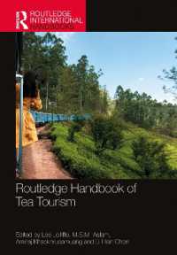 ラウトレッジ版　茶観光ハンドブック<br>Routledge Handbook of Tea Tourism (Routledge International Handbooks)
