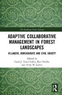 森林景観における順応共同管理<br>Adaptive Collaborative Management in Forest Landscapes : Villagers, Bureaucrats and Civil Society (The Earthscan Forest Library)