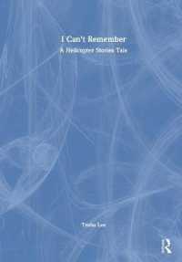 I Can't Remember : A Helicopter Stories Tale -- Hardback