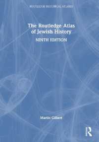 ラウトレッジ版　ユダヤ人の歴史地図帳（第９版）<br>The Routledge Atlas of Jewish History (Routledge Historical Atlases) （9TH）
