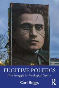 Fugitive Politics : The Struggle for Ecological Sanity