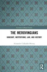 The Merovingians : Kingship, Institutions, Law, and History (Variorum Collected Studies)
