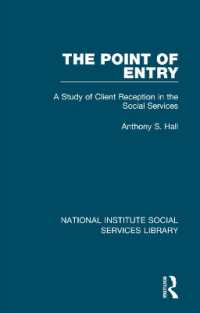 The Point of Entry : A Study of Client Reception in the Social Services (National Institute Social Services Library)