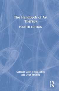 芸術療法ハンドブック（第４版）<br>The Handbook of Art Therapy （4TH）