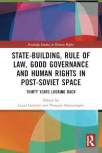 State-Building, Rule of Law, Good Governance and Human Rights in Post-Soviet Space : Thirty Years Looking Back (Routledge Studies in Human Rights)