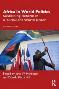 世界政治の中のアフリカ（第７版）<br>Africa in World Politics : Sustaining Reform in a Turbulent World Order （7TH）