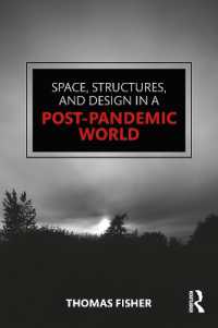 パンデミック後の世界における空間・構造・設計<br>Space, Structures and Design in a Post-Pandemic World