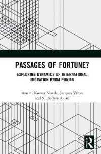Passages of Fortune? : Exploring Dynamics of International Migration from Punjab