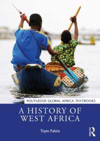 西アフリカ史<br>A History of West Africa (Routledge Global Africa Textbooks)