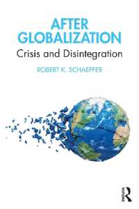 グローバル化後の危機と解体<br>After Globalization : Crisis and Disintegration