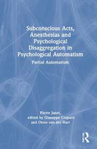 Subconscious Acts, Anesthesias and Psychological Disaggregation in Psychological Automatism : Partial Automatism