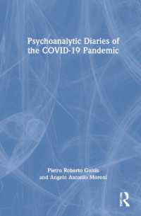 COVID-19パンデミック下の精神分析日記<br>Psychoanalytic Diaries of the COVID-19 Pandemic