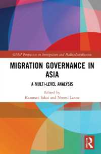 坂井一成（共）編／アジアの移民ガバナンス<br>Migration Governance in Asia : A Multi-level Analysis (Global Perspectives on Immigration and Multiculturalisation)