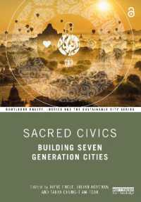 Sacred Civics : Building Seven Generation Cities (Routledge Equity, Justice and the Sustainable City series)