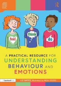 A Practical Resource for Understanding Behaviour and Emotions (Feel, Think Do with Ruby, Rafa and Riz: A Storybook and Guide for Understanding Behaviour and Emotions)
