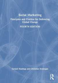 ソーシャル・マーケティング（第４版）<br>Social Marketing : Principles and Practice for Delivering Global Change （4TH）