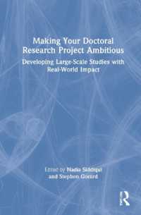 博士課程研究を大規模かつ社会的インパクトあるものにするために<br>Making Your Doctoral Research Project Ambitious : Developing Large-Scale Studies with Real-World Impact
