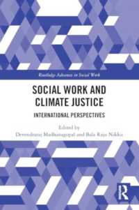 Social Work and Climate Justice : International Perspectives (Routledge Advances in Social Work)
