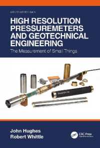 High Resolution Pressuremeters and Geotechnical Engineering : The Measurement of Small Things (Applied Geotechnics)