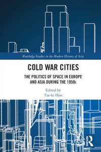 Cold War Cities : The Politics of Space in Europe and Asia during the 1950s (Routledge Studies in the Modern History of Asia)