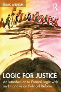 正義のための論理学<br>Logic for Justice : An Introduction to Formal Logic with an Emphasis on Political Reform